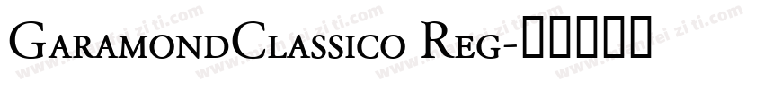 GaramondClassico Reg字体转换